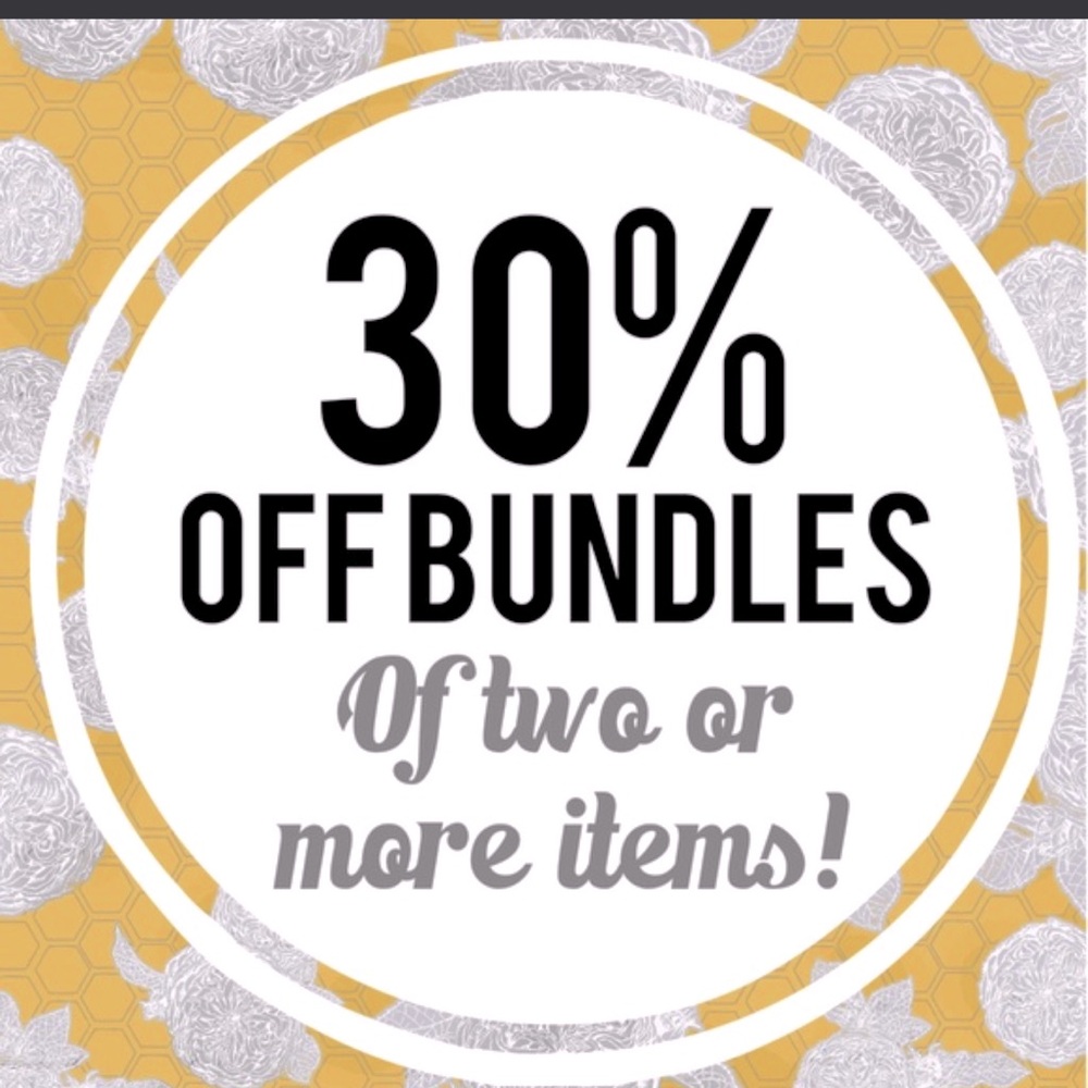 bundle two or more items for a 30% off discount